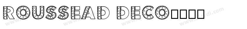 Roussead Deco字体转换